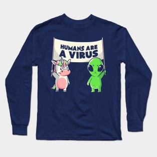 Humans Are a Virus Cute Alien Unicorn Gift Long Sleeve T-Shirt